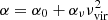 $ \alpha = \alpha_0 + \alpha_{\nu} \nu_{\rm vir}^2 $