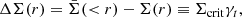 $$ \begin{aligned} \Delta \Sigma (r) = \bar{\Sigma }( < r) - \Sigma (r) \equiv \Sigma _{\rm crit} \gamma _t, \end{aligned} $$