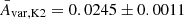 $ \bar{A}_{\mathrm{var,K2}}=0.0245 \pm 0.0011 $