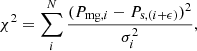 $$ \begin{aligned} \chi ^2 = \sum _{i}^{N} \frac{(P_{\mathrm{mg}, i} - P_{\mathrm{s}, (i + \epsilon )})^2}{\sigma _i^2}, \end{aligned} $$