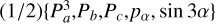 $\[(1 / 2)\left\{P_a^3, P_b, P_c, p_\alpha, \sin 3 \alpha\right\}\]$