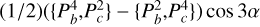 $\[(1 / 2)\left(\left\{P_b^4, P_c^2\right\}-\left\{P_b^2, P_c^4\right\}\right) \cos 3 \alpha\]$