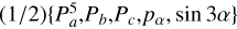 $\[(1 / 2)\left\{P_a^5, P_b, P_c, p_\alpha, \sin 3 \alpha\right\}\]$