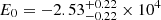 $ E_0 = -2.53^{+0.22}_{-0.22} \times10^{4} $