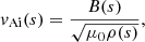 $$ \begin{aligned} v_{\rm Ai}(s)=\frac{B(s)}{\sqrt{\mu _0 \rho (s)}}, \end{aligned} $$