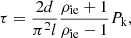 $$ \begin{aligned} \tau =\frac{2d}{\pi ^2 l}\frac{\rho _{\rm ie}+1}{\rho _{\rm ie}-1}P_{\rm k}, \end{aligned} $$