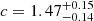 $ c=1.47^{+0.15}_{-0.14} $