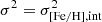 $ \sigma^2= \smash{\sigma_{\mathrm{[Fe/H]}, \mathrm{int}}^2} $
