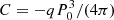 $ C = -qP_0^3/(4\pi) $
