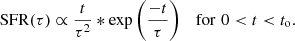 $$ \begin{aligned} \mathrm{SFR}(\tau ) \propto \frac{t}{\tau ^2} * \mathrm{exp} \left(\frac{-t}{\tau }\right) \quad \mathrm{for}\,\,0 < t < t_{\rm o}. \end{aligned} $$