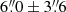 $ 6{{\overset{\prime\prime}{.}}}0\pm3{{\overset{\prime\prime}{.}}}6 $