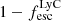 $ 1-f_{\mathrm{esc}}^{\mathrm{LyC}} $