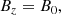 $$ \begin{aligned}&B_z = B_0 , \end{aligned} $$
