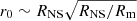 $ r_0\sim R_{\mathrm{NS}}\sqrt{R_{\mathrm{NS}}/R_{\mathrm{m}}} $