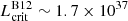 $ L^{\mathrm{B12}}_{\mathrm{crit}} \sim 1.7\times 10^{37} $