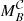 $ M_B^\mathcal{C} $