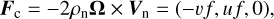 ${{\bf{F}}_{\rm{c}}} = - 2{\rho _{\rm{n}}}{\bf{\Omega }} \times {{\bf{V}}_{\rm{n}}} = ( - vf,uf,0),$