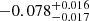 $ -0.078_{-0.017}^{+0.016} $