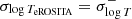 $ \sigma_{\log{T_{\text{eROSITA}}}}=\sigma_{\log{T}}^- $