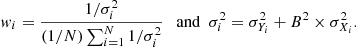 $$ \begin{aligned} \begin{aligned}&w_i=\dfrac{1/\sigma _i^2}{(1/N)\sum ^N_{i=1}1/\sigma ^2_i}\ \ \text{ and}\ \ \sigma ^2_i=\sigma ^2_{Y_i}+B^2\times \sigma ^2_{X_i}. \end{aligned} \end{aligned} $$