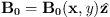 $ \boldsymbol{B}_0=B_0(x,\mathit{y})\hat{\boldsymbol{z}} $