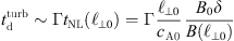 $$ \begin{aligned} t_{\rm d}^{\mathrm{turb}} \sim \Gamma t_{\rm NL}(\ell _{\perp 0}) = \Gamma \frac{\ell _{\perp 0}}{c_{\rm A0}}\frac{B_0}{\delta B(\ell _{\perp 0})}, \end{aligned} $$