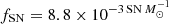 $ f_{\rm SN} = 8.8\times 10^{-3\, {\rm SN}\, M_\odot^{-1}} $