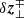 $ \delta\boldsymbol{z}_{\perp}^{\mp} $
