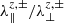 $ \lambda_{\|}^{z,\pm}/\lambda_{\perp}^{z,\pm} $