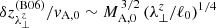 $ \delta z_{\lambda_\perp^z}^{\mathrm{(B06)}}/v_{\mathrm{A,0}} \sim M_{\mathrm{A,0}}^{\,3/2}\,(\lambda_\perp^z/\ell_0)^{1/4} $