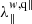 $ \lambda_{\|}^{w,\mathrm{q\|}} $