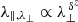 $ \lambda_{\|,\lambda_\perp}\propto \lambda_\perp^{\,\delta^{z}} $