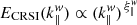 $ E_{\mathrm{CRSI}}(k_{\|}^{w})\propto (k_{\|}^{w})^{\,\xi_{\|}^{w}} $