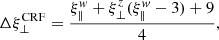 $$ \begin{aligned} \Delta \xi _\perp ^\mathrm{CRF}=\frac{\xi _\Vert ^w+\xi _\perp ^z(\xi _\Vert ^w-3)+9}{4}, \end{aligned} $$