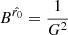 $$ \begin{aligned} B^{\hat{r_0}}= \dfrac{1}{G^2} \end{aligned} $$