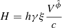 $ H=h \gamma \xi \dfrac{V^{\hat{\phi}}}{c} $