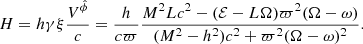 $$ \begin{aligned} H=h \gamma \xi \dfrac{V^{\hat{\phi }}}{c}=\dfrac{h}{c \varpi }\dfrac{M^2 L c^2 - (\mathcal{E} -L \Omega ) \varpi ^2 (\Omega -\omega ) }{(M^2-h^2)c^2+\varpi ^2 (\Omega -\omega )^2}. \end{aligned} $$