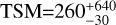 $\[\mathrm{TSM}=260_{-30}^{+640}\]$