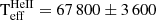 $ \mathrm{{T}_{eff}^{HeII}} = 67\,800\pm 3\,600 $