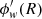 $ \phi^\prime_{\it w}(R) $