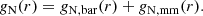 $$ \begin{aligned} g_{\rm N}(r) = g_{\rm N, bar}(r) + g_{\rm N, mm}(r). \end{aligned} $$