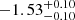 $ -1.53^{+0.10}_{-0.10} $