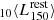 $ _{10}\langle L_{\mathrm{150}}^{\mathrm{rest}} \rangle $