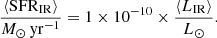 $$ \begin{aligned} \frac{\langle \mathrm{SFR}_{\rm IR}\rangle }{M_\odot \,\mathrm{yr^{-1}}} = 1\times 10^{-10}\times \frac{\langle L_{\rm IR}\rangle }{L_\odot }. \end{aligned} $$