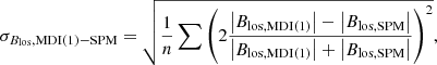 $$ \begin{aligned} \sigma _{{B_{\rm los}}\mathrm{,MDI(1)-SPM}}=\sqrt{ \frac{1}{n}\sum \left(2\frac{\left|B_{\rm los,MDI(1)}\right|-\left|B_{\rm los,SPM}\right|}{\left|B_{\rm los,MDI(1)}\right|+\left|B_{\rm los,SPM}\right|}\right)^2}, \end{aligned} $$