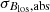 $ {{\sigma_{{{B_{\text{los}}}}{\rm,abs}}}} $