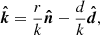 $$ \begin{aligned} \boldsymbol{\hat{k}} = \dfrac{r}{k} \boldsymbol{\hat{n}} - \dfrac{d}{k} \boldsymbol{\hat{d}}, \end{aligned} $$