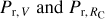 ${P_{{\rm{r}},V}}{\rm{ and }}{P_{{\rm{r}},{R_{\rm{C}}}}}$