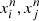 $ x_{i}^n, x_{j}^n $