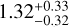 $1.32_{ - 0.32}^{ + 0.33}$